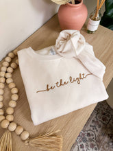 Load image into Gallery viewer, Embroidered Be The Light Sweatshirt
