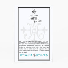 Load image into Gallery viewer, Filled by Faith Chain Bracelet