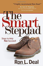 Load image into Gallery viewer, The Smart Stepdad: Steps To Help You Succeed