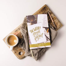 Load image into Gallery viewer, The Weekly Prayer Project: A Challenge to Journal, Pray, Reflect, and Connect with God