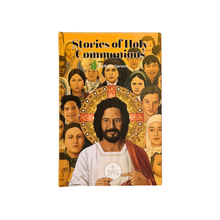 Load image into Gallery viewer, Stories of Holy Communions
