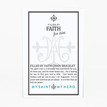 Load image into Gallery viewer, Filled by Faith Chain Bracelet