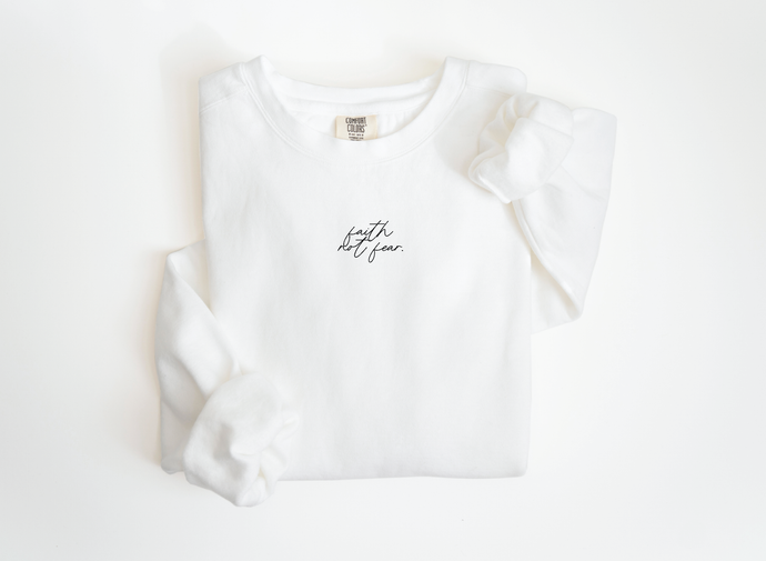 Faith not fear minimal pullover: Small