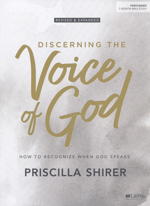 Discerning the Voice of God - Bible Study Book, Revised Edition