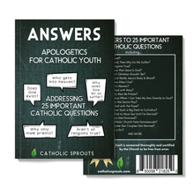 Load image into Gallery viewer, Answers: Apologetics for Catholic Youth