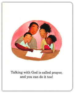 Any Time, Any Place, Any Prayer Board Book: We Can Talk with God