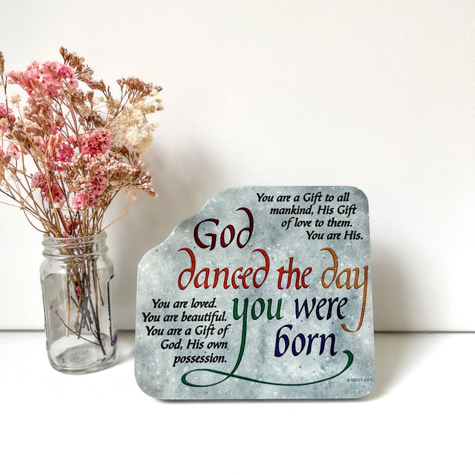 God Danced Baby plaque