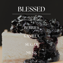 Load image into Gallery viewer, Blessed | Black Berries &amp; Vanilla | 9oz. Soy Candle: Natural Wood Lid
