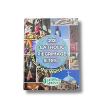 Load image into Gallery viewer, 213 Catholic Pilgrimage Sites Around the World