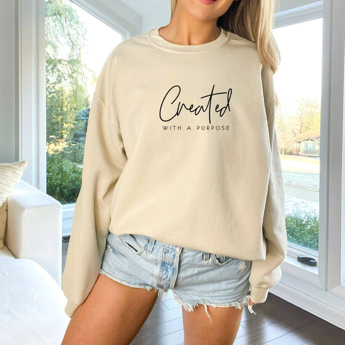 Created With A Purpose Sweatshirt  - Christian Sweatshirt: Sand