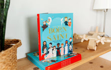 Load image into Gallery viewer, You Were Born to Be a Saint Hardcover Children&#39;s Book