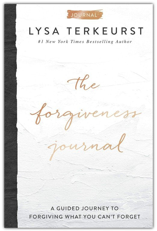 The Forgiveness Journal: A Guided Journey to Forgiving What You Can't Forget