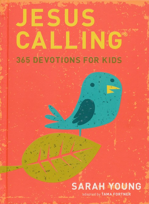 Jesus Calling: 365 Devotions for Kids