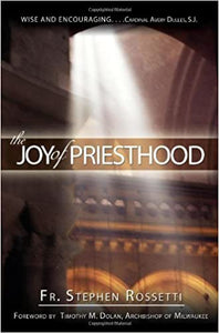 The Joy of the Priesthood