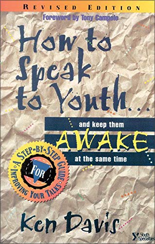 How to Speak to Youth . . . and Keep Them Awake at the Same Time