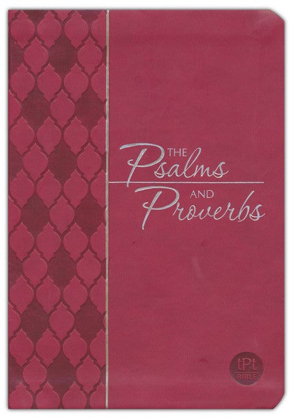 The Passion Translation: Psalms & Proverbs - Imitation Leather