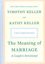 Load image into Gallery viewer, The Meaning of Marriage: A Couple&#39;s Devotional: A Year of Daily Devotions