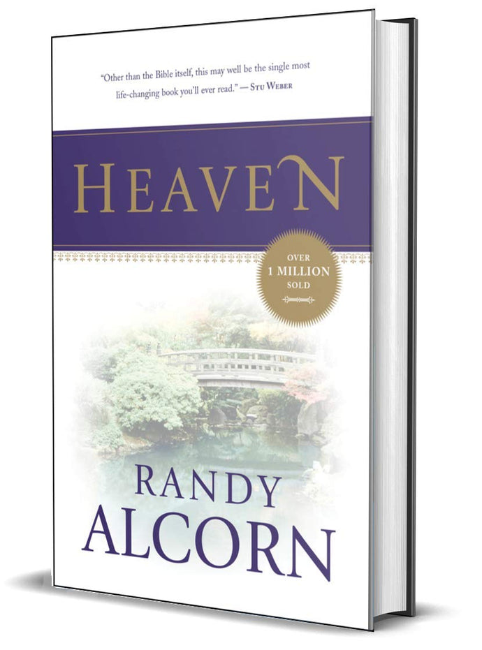 Heaven: A Comprehensive Guide to Everything the Bible Says About Our Eternal Home