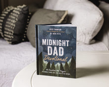 Load image into Gallery viewer, Midnight Dad Devotional: 100 Devotions and Prayers to Connect Dads Just Like You to the Father