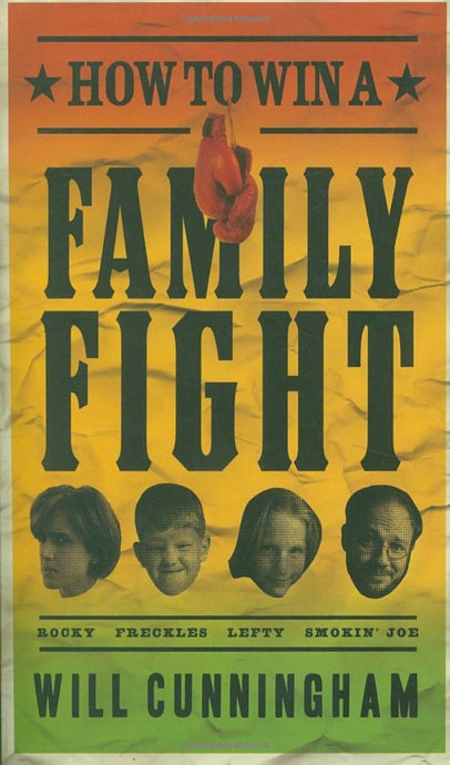 How to Win a Family Fight