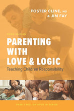 Load image into Gallery viewer, Parenting with Love and Logic: Teaching Children Responsibility