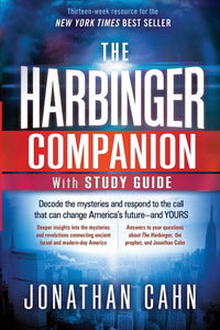 The Harbinger Companion With Study Guide: Decode the Mysteries and Respond to the Call that Can Change America's Future―and Yours