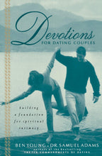 Load image into Gallery viewer, Devotions For Dating Couples: Building A Foundation For Spiritual Intimacy
