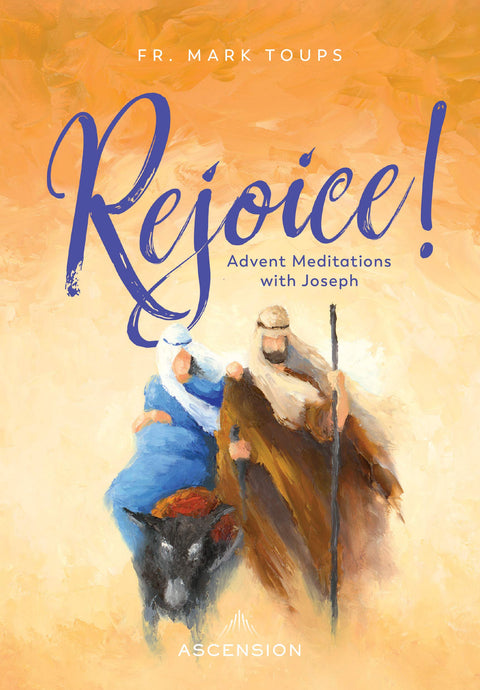 Rejoice! Advent Meditations with Joseph, Journal