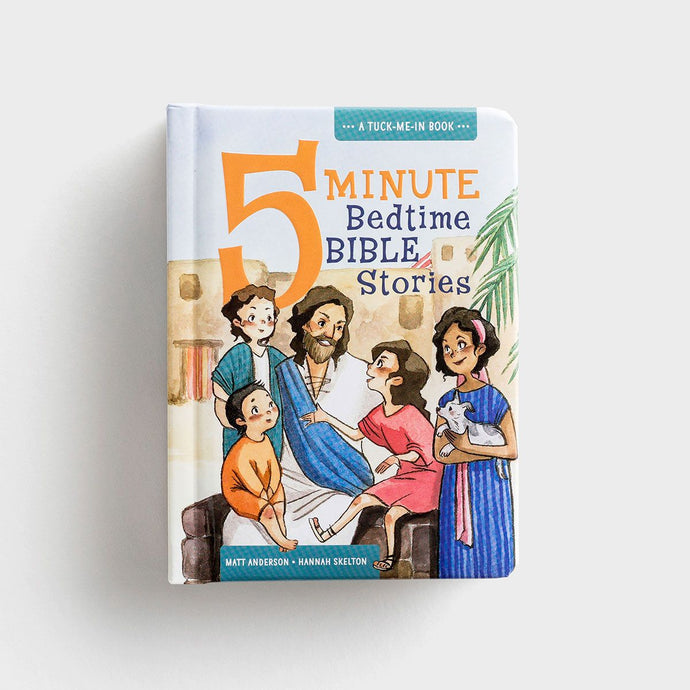 5 Minute Bedtime Bible Stories - A Tuck-Me-In Book