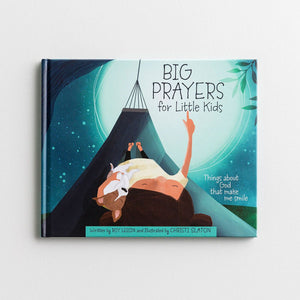 Big Prayers for Little Kids - Children's Book