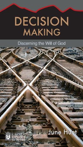 Decision Making - Discerning the Will of God