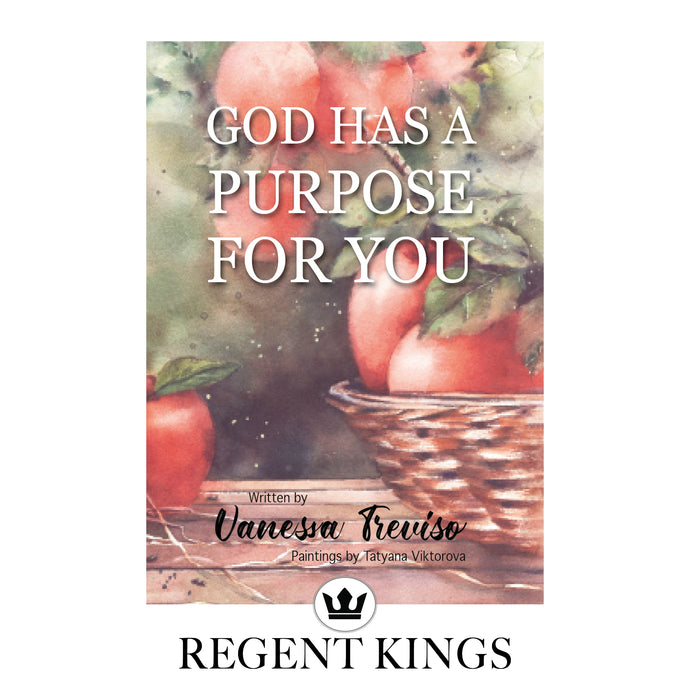 God Has a Purpose For You