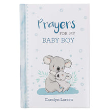 Load image into Gallery viewer, Prayers for My Baby Boy Prayer Book