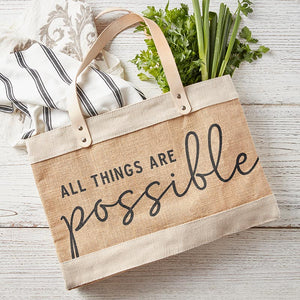 Market Tote - All things are Possible
