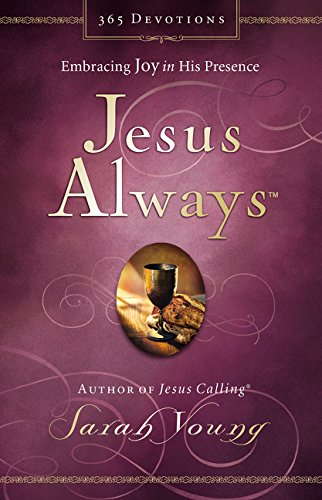 Jesus Always: Embracing Joy in His Presence