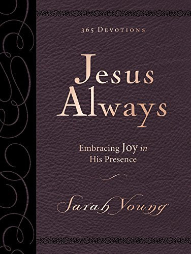 Jesus Always Large Deluxe: Embracing Joy in His Presence