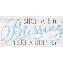 Load image into Gallery viewer, Such a Big Blessing Wall Plaque