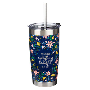 Everything Beautiful Stainless Steel Travel Mug with Reusable Stainless Steel Straw - Ecclesiastes 3:11