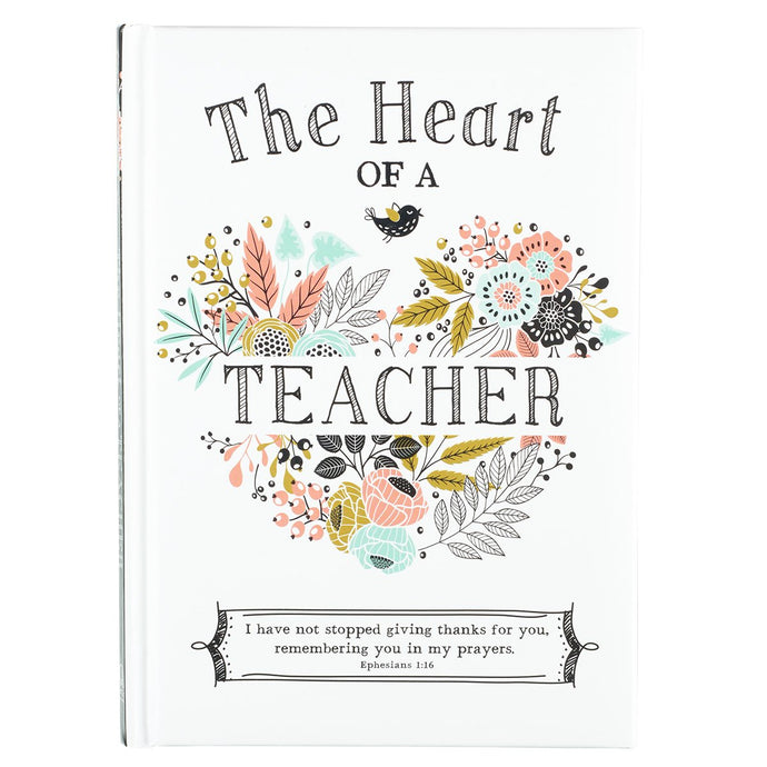 The Heart of a Teacher Gift Book