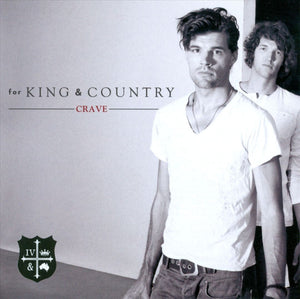 Crave - for King & Country CD