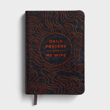 Load image into Gallery viewer, Daily Prayers for My Wife - Devotional Book