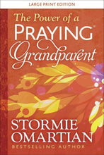 Load image into Gallery viewer, The Power of a Praying® Grandparent